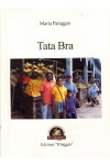 Tata Bra Tata Bra